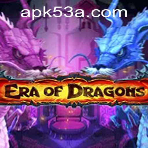 EraOfDragons: Embark on an Epic Fantasy Adventure